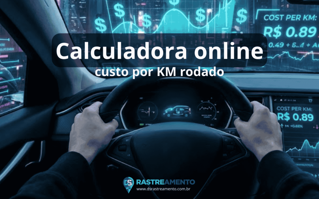 Seu veículo é um custo passivo ou um ativo? Calculadora online de custo real por KM rodado